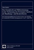 Cover: Das Grundrecht auf Mitbestimmung in der Verfassung des Freistaates Sachsen als Handlungs- und Kontrollnorm - Nomos