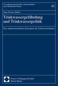 Abbildung von: Trinkwassergefährdung und Trinkwasserpolitik - Nomos