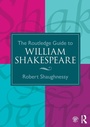 Cover: The Routledge Guide to William Shakespeare - Routledge
