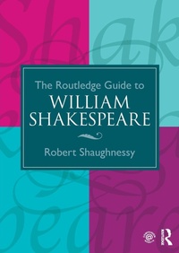 Enlarge image Cover: The Routledge Guide to William Shakespeare - Routledge