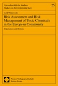 Bild: Risk Assessment and Risk Management of Toxic Chemicals in the European Community - Nomos