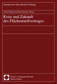 Abbildung von: Krise und Zukunft des Flächentarifvertrages - Nomos
