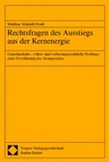 Cover: Rechtsfragen des Ausstiegs aus der Kernenergie - Nomos