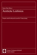 Cover: &Auml;rztliche Leitlinien - Nomos