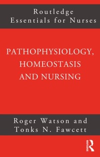 Abbildung von: Pathophysiology, Homeostasis and Nursing - Routledge