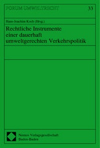 Bild: Rechtliche Instrumente einer dauerhaft umweltgerechten Verkehrspolitik - Nomos