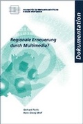 Cover: Regionale Erneuerung durch Multimedia? - Nomos