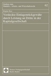 Abbildung von: Verdeckte Einlagenrückgewähr durch Leistung an Dritte in der Kapitalgesellschaft - Nomos