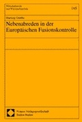 Cover: Nebenabreden in der Europ&auml;ischen Fusionskontrolle - Nomos