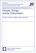 Cover: Ukraine, Europe, and the United States - Nomos