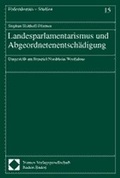 Cover: Landesparlamentarismus und Abgeordnetenentsch&auml;digung - Nomos