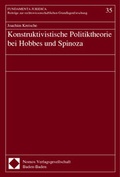 Cover: Konstruktivistische Politiktheorie bei Hobbes und Spinoza - Nomos