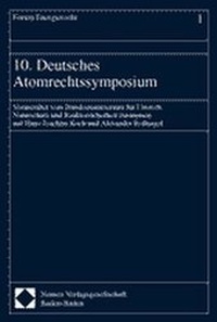 Abbildung von: 10. Deutsches Atomrechtssymposium - Nomos