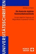 Cover: Die Kontrolle digitaler Kommunikationsinhalte - Nomos