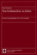 Cover: Von Gorbatschow zu Jelzin - Nomos