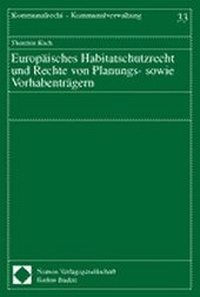 Bild: Europäisches Habitatschutzrecht und Rechte von Planungs- sowie Vorhabenträgern - Nomos