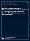 Cover: Vergleichende Effektivit&auml;t und Differentialindikation von Ballondilatation (PTCA) versus Bypasschirurgie bei Ein- und Mehrgef&auml;&szlig;erkrankungen der Herzkranzgef&auml;&szlig;e - Nomos