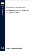Cover: Die Zukunft Europas im Lichte der Agenda 2000 - Nomos