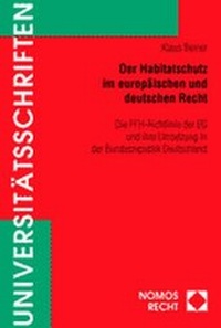 Bild: Der Habitatschutz im europäischen und deutschen Recht - Nomos