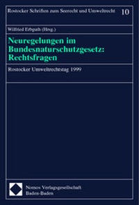 Abbildung von: Neuregelungen im Bundesnaturschutzgesetz: Rechtsfragen - Nomos