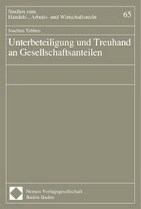 Abbildung von: Unterbeteiligung und Treuhand an Gesellschaftsanteilen - Nomos
