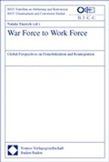 Cover: War Force to Work Force - Nomos
