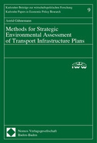 Enlarge image Cover: Methods for Strategic Environmental Assessment of Transport Infrastructure Plans - Nomos