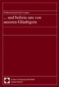 Cover: ... und befreie uns von unseren Gl&auml;ubigern - Nomos