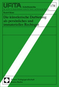 Abbildung von: Die künstlerische Darbietung als persönliches und immaterielles Rechtsgut - Nomos