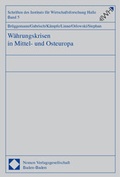 Cover: W&auml;hrungskrisen in Mittel- und Osteuropa - Nomos