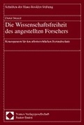 Cover: Die Wissenschaftsfreiheit des angestellten Forschers - Nomos