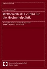 Abbildung von: Sondergutachten 30. Wettbewerb als Leitbild für die Hochschulpolitik - Nomos