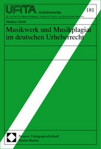 Abbildung von: Musikwerk und Musikplagiat im deutschen Urheberrecht - Nomos