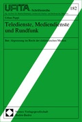 Cover: Teledienste, Mediendienste und Rundfunk - Nomos