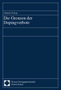 Enlarge image Cover: Die Grenzen der Dopingverbote - Nomos
