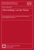 Bild: Abweichung von der Norm - Nomos