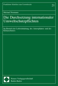 Bild: Die Durchsetzung internationaler Umweltschutzpflichten - Nomos