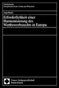 Abbildung von: Erforderlichkeit einer Harmonisierung des Wettbewerbsrechts in Europa - Nomos