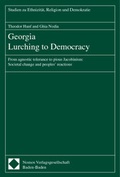Cover: Georgia Lurching to Democracy - Nomos