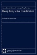 Cover: Hong Kong after reunification - Nomos