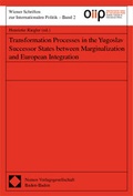 Cover: Transformation Processes in the Yugoslav Successor States between Marginalization and European Integration - Nomos