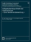 Bild: H&uuml;ftgelenkendoprothetik bei Osteoarthrose? - Eine Verfahrensbewertung - - Nomos
