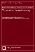 Cover: Verhandelte Europ&auml;isierung - Nomos