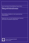 Cover: B&uuml;rgerf&ouml;deralismus - Nomos
