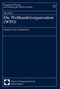 Cover: Die Welthandelsorganisation (WTO) - Nomos