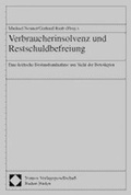 Cover: Verbraucherinsolvenz und Restschuldbefreiung - Nomos