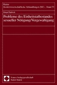 Abbildung von: Probleme des Einheitstatbestandes sexueller Nötigung/Vergewaltigung - Nomos