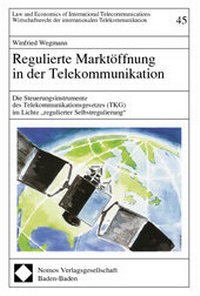 Abbildung von: Regulierte Marktöffnung in der Telekommunikation - Nomos