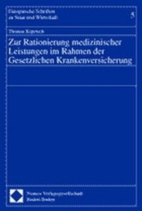 Abbildung von: Zur Rationierung medizinischer Leistungen im Rahmen der Gesetzlichen Krankenversicherung - Nomos