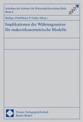 Cover: Implikationen der W&auml;hrungsunion f&uuml;r makro&ouml;konometrische Modelle - Nomos